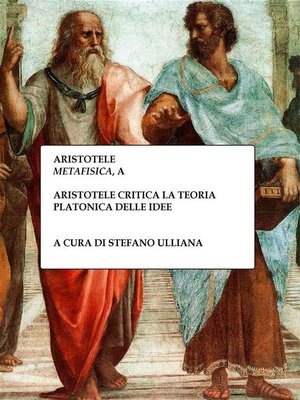 cover image of Aristotele critica la teoria platonica delle idee